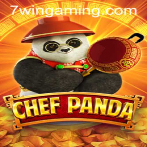 ChefPanda: A Culinary Adventure with 7WIN