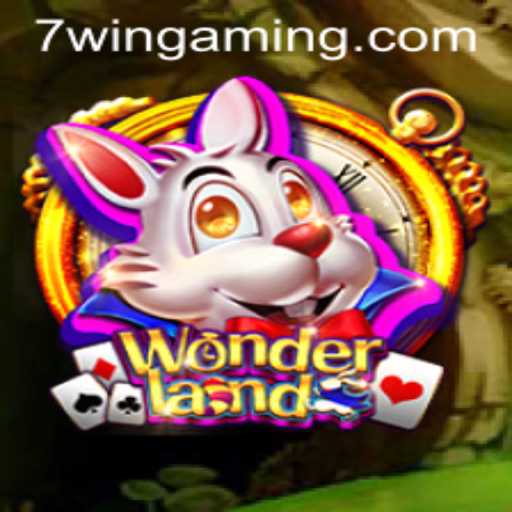 Wonderland: Exploring the Enchanting World of Gaming with 7WIN